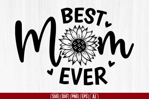 Best Mom Ever Sunflower SVG: A Designer’s Real-World Review