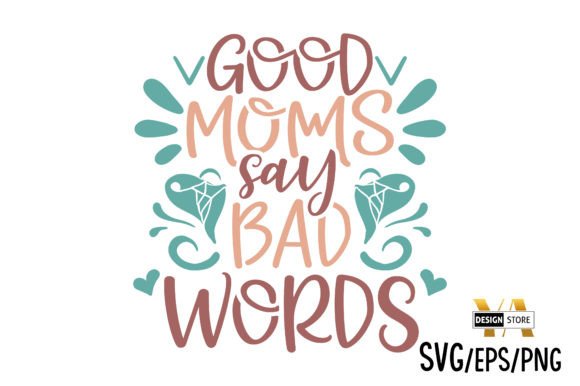 Mom Mama Mother’s Day SVG PNG Design Review