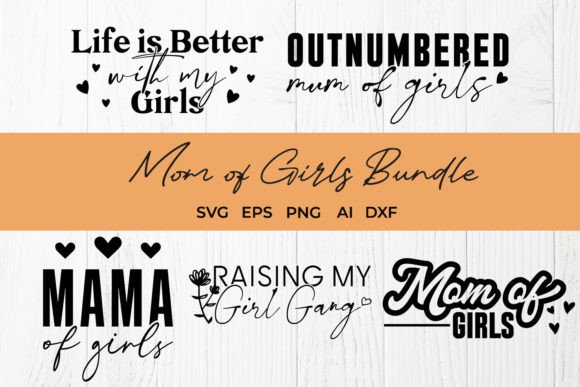 Mom of Girls SVG Bundle: A Designer's Review
