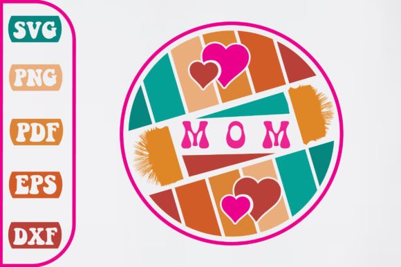 Mom Valentine's Round SVG Design Review