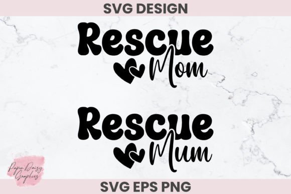 Rescue Mom and Rescue Mum SVG Cut File Review